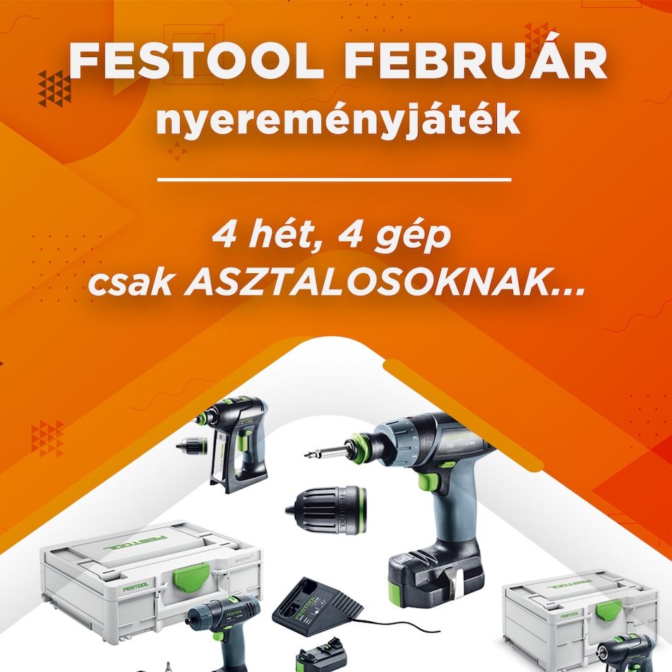 FESTOOL FEBRUÁR 2023